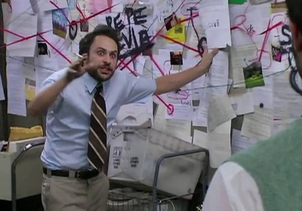 Charlie Conspiracy (always Sunny In Philadelphia)